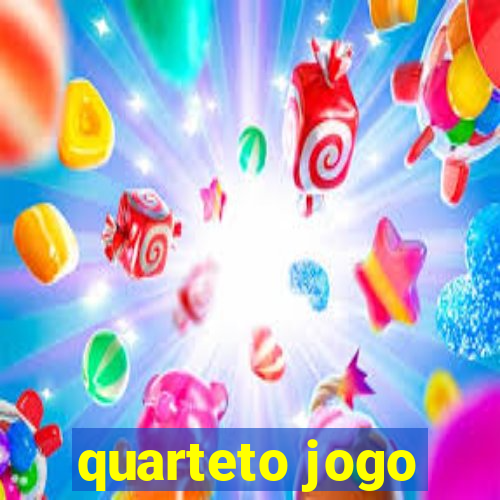 quarteto jogo